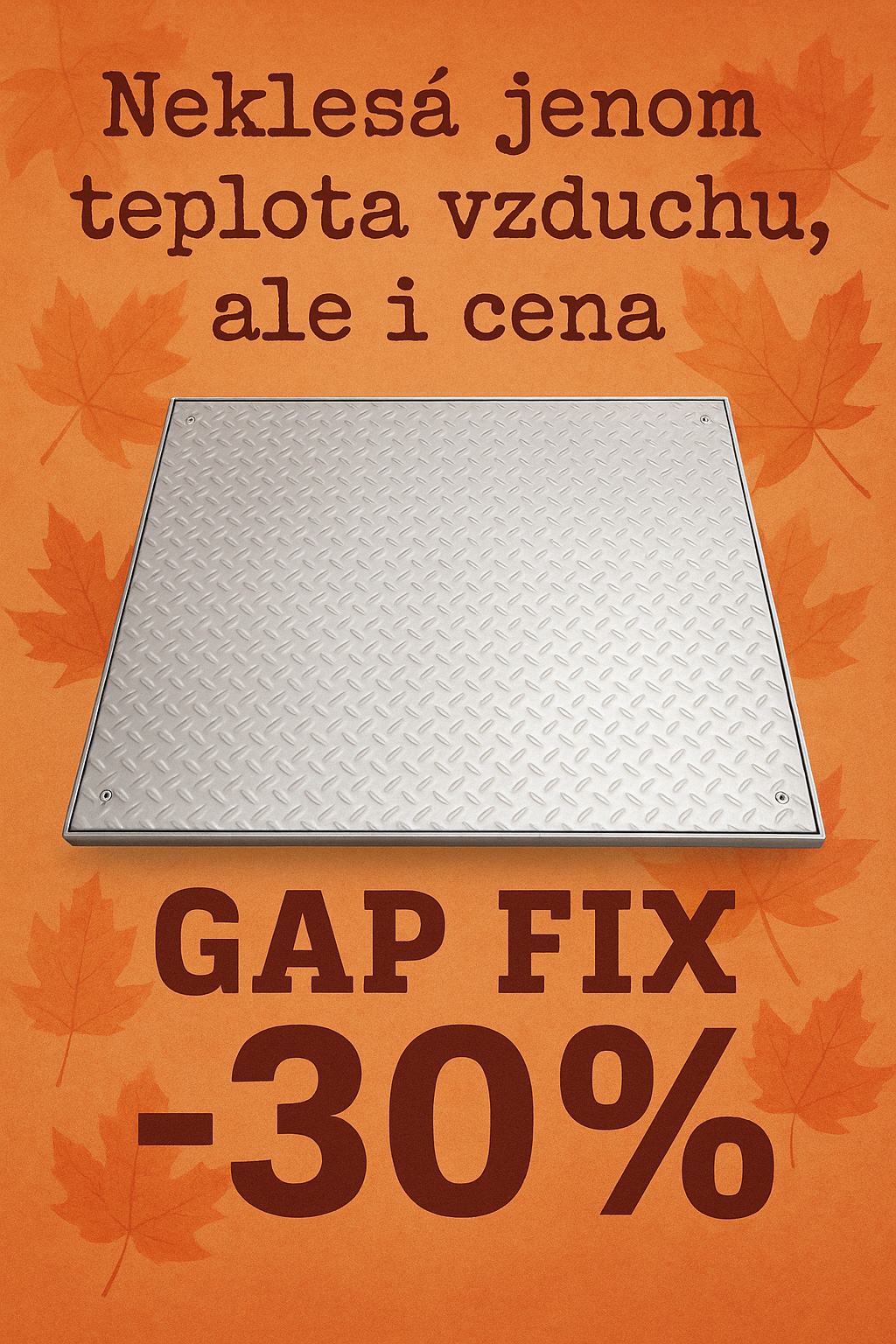 Sleva 30% na poklopy GAP FIX
